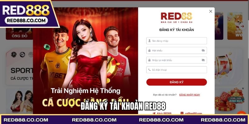 Đăng ký tài khoản RED88